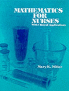Mathematics for Nurses with Clinical Applications