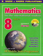 Mathematics for the International Student Year 8 IB MYP 3