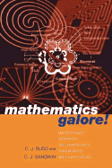 Mathematics Galore!: Masterclasses, Workshops, and Team Projects in Mathematics and Its Applications