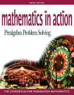 Mathematics in Action: Prealgebra Problem Solving - The Consortium for Foundation Mathematics, Consortium For Foundation Mathematics (Creator)