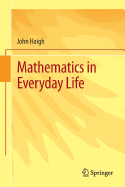 Mathematics in Everyday Life