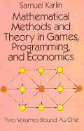 Mathematics Methods and Theory in Games, Programming and Economics