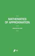 Mathematics of Approximation