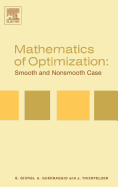 Mathematics of Optimization: Smooth and Nonsmooth Case