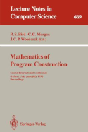 Mathematics of Program Construction: Second International Conference, Oxford, U.K., June 29 - July 3, 1992. Proceedings