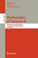 Mathematics of Surfaces XI: 11th Ima International Conference, Loughborough, UK, September 5-7, 2005, Proceedings