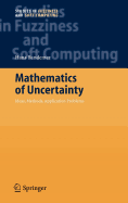 Mathematics of Uncertainty: Ideas, Methods, Application Problems