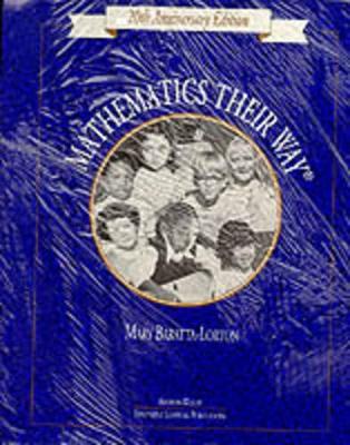 Mathematics Their Way: An Activity-centred Mathematics Programme for Early Childhood - Baratta-Lorton, Mary (Editor)