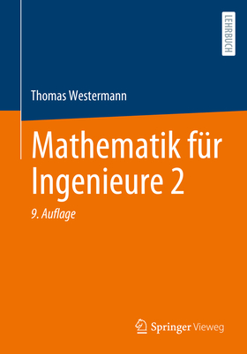 Mathematik fr Ingenieure 2 - Westermann, Thomas