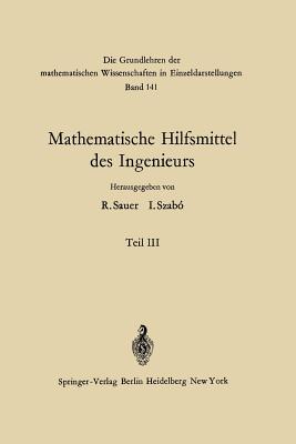 Mathematische Hilfsmittel Des Ingenieurs - Angelitch, Tatomir P, and Sauer, Robert, and Aumann, G