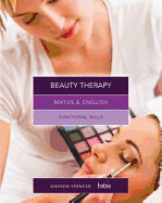 Maths & English for Beauty Therapy: Functional Skills