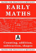 Maths for Practice and Revision: Counting, Addition, Subtraction, Shapes
