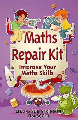 Maths Repair Kit - Atkinson, Sue, and Atkinson, Liz
