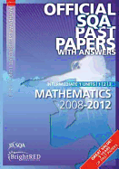Maths Units 1,2, 3 Intermediate 1 SQA Past Papers