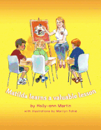 Matilda Learns a Valuable Lesson