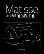 Matisse and Engraving: The Other Instrument