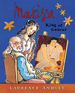 Matisse, King of Colour