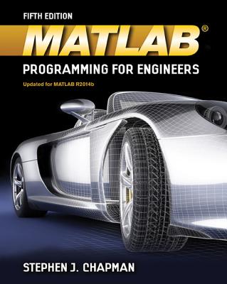 MATLAB Programming for Engineers - Chapman, Stephen J