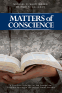 Matters of Conscience - Whittington, Michael C, and Davidson, Charlie N