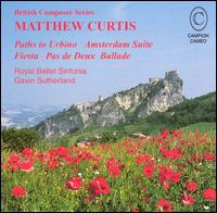 Matthew Curtis: Orchestral Works - Alaster Bentley (oboe); Kyle Horch (saxophone); Robert Gibbs (violin); Royal Ballet Sinfonia; Gavin Sutherland (conductor)
