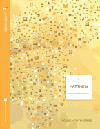 Matthew Leader Guide; Books of Faith Series