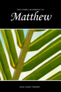 Matthew, the Gospel According to (KJV)
