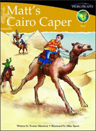 Matt's Cairo Caper: Set G, Egypt, Language Arts