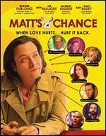 Matt's Chance