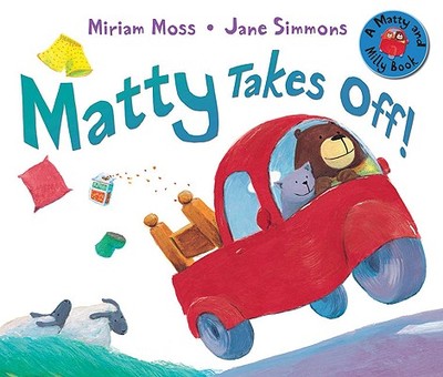 Matty Takes Off! - Moss, Miriam