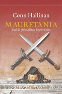 Mauretania: Book II, The Middle Empire