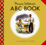 Maurice Vellekoop's ABC Book: A Homoerotic Primer for Grown-Ups