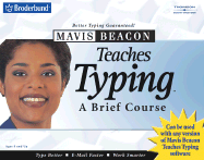 Mavis Beacon Teaches Typing: A Brief Course