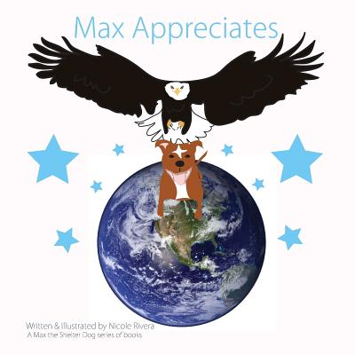 Max Appreciates - Rivera, Nicole