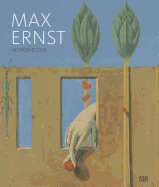 Max Ernst : r?trospective