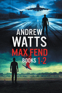 Max Fend Books 1-2