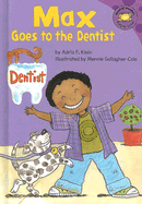 Max Goes to the Dentist