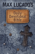 Max Lucado's Daily Devotional Bible-ICB: Everyday Encouragement for Young Readers