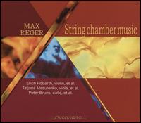 Max Reger: String Chamber Music - Alexander Schmalcz (piano); Angle Legasa (cello); Annegret Bruns (piano); Ayako Tanaka (piano); Carmen Dreler (cello);...