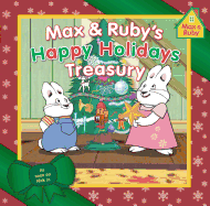 Max & Ruby's Happy Holidays Treasury