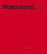 Maxim Kantor: Wasteland Atlas