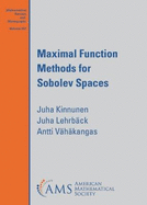 Maximal Function Methods for Sobolev Spaces