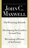 Maxwell 3-In1 Special Edition: The Winning Attitude, Developing the Leaders Around You, Becoming a Person of Influence