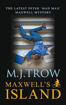 Maxwell's Island - Trow, M. J.