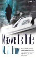 Maxwell's Ride