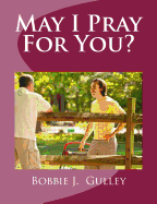 May I Pray for You?