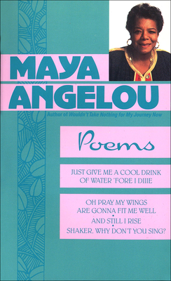 Maya Angelou: Poems - Angelou, Maya, Dr.