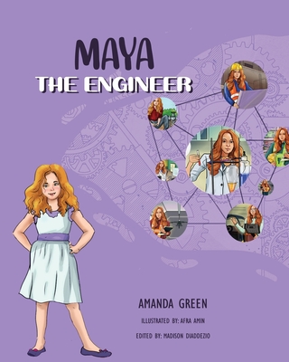 Maya the Engineer - Green, Amanda