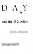 Mayday: Eisenhower, Khrushchev, and the U-2 Affair - Beschloss, Michael R
