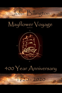 Mayflower Voyage 400 Year Anniversary 1620 - 2020: John Billington