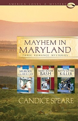 Mayhem in Maryland - Prentice, Candice